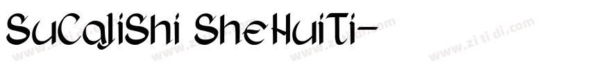 SuCaJiShi SheHuiTi字体转换